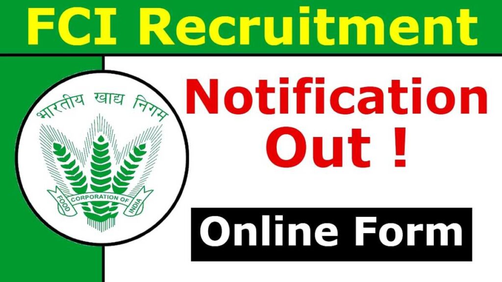 FCI Assistant Grade 3 Recruitment Notification 2024 Full Details