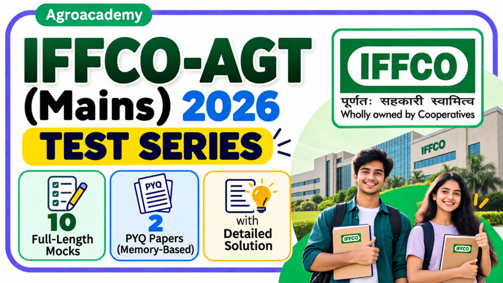 IFFCO-AGT (Mains) 2027 Mock Test Series